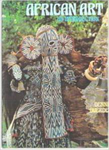 African Art: An Introduction Hardcover – 1974 by Dennis Duerden